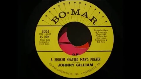 johnny gilliam a broken hearted man's prayer bo-mar