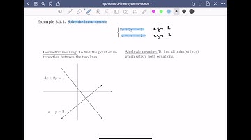 Linear Algebra 3.1 - Systems of Linear Equations (2 of 2)