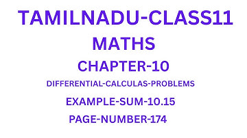 Class 11 Maths| Example 10.15 | Differential Calculus | Tamil Nadu New Syllabus