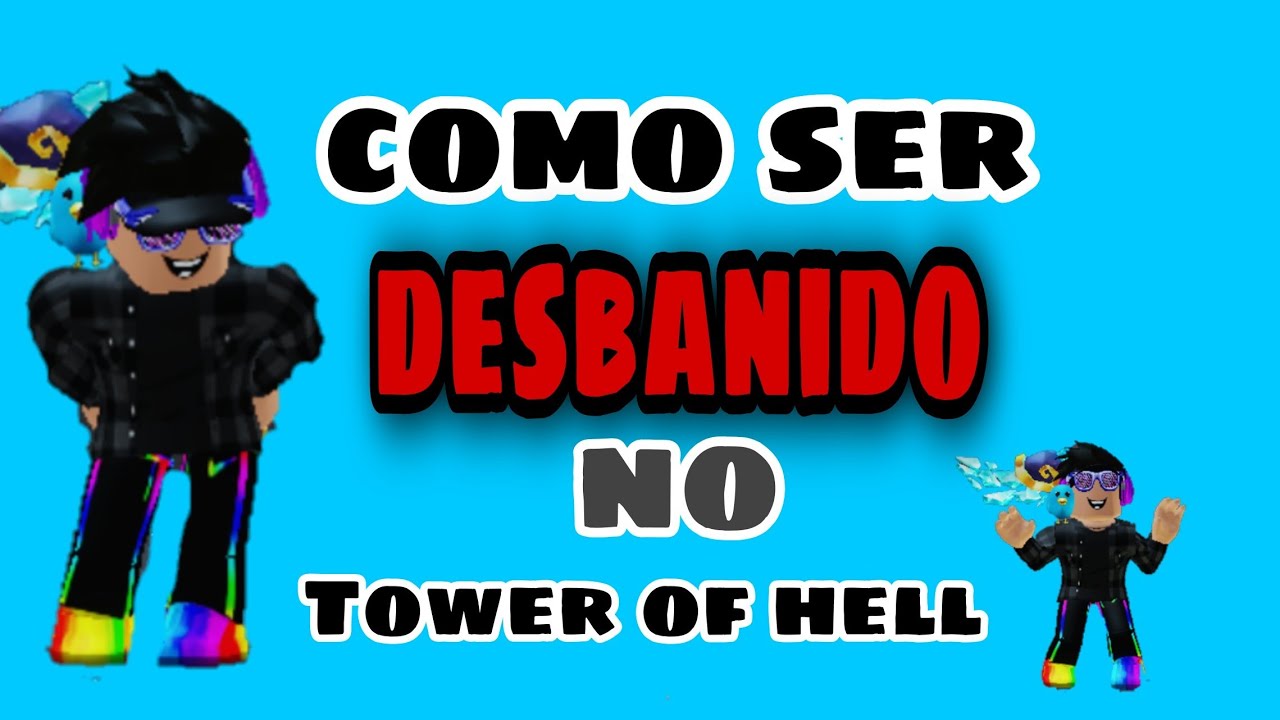 Como Desbanir No Tower Of Hell Youtube - dicas pra fica melhor no tower of hell roblox youtube