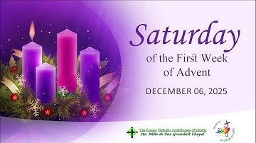 Saturday of the First Week of Advent