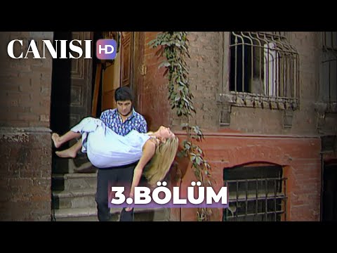 Canısı 3. Bölüm | HD Restorasyon