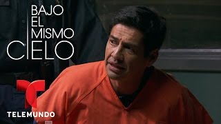 Bajo El Mismo Cielo | Capítulo 44 | Telemundo