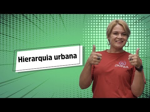 Vídeo: O que é hierarquia da cidade?