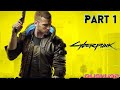 CYBERPUNK 2077 PS4 Playthrough Part 1 - Qushu the Corpo