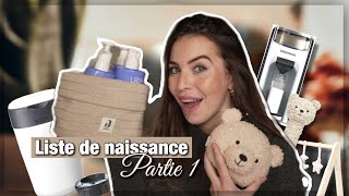 HAUL LISTE DE NAISSANCE PART 1