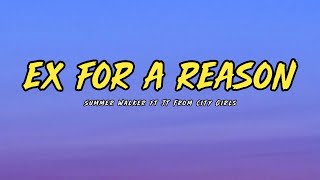 Summer Walker - Ex For A Reason (ft. JT From City Girls) Lyrics