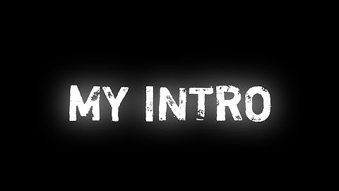 MY INTRO | SAMP