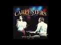 Carpenters They Long To Be Close To You Live In Japan 1972