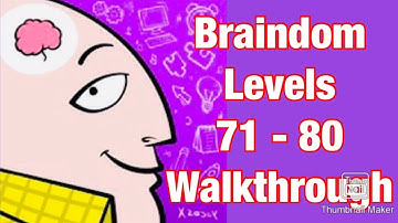 Braindom : Levels 71-80 Walkthrough (Tricky Brain Puzzles)