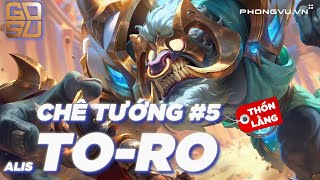 CHÊ TƯỚNG: TORO - Chú bò ĐU NGỘN  | GOSU Liên Quân