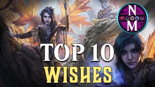 MTG Top 10: Wishes | Magic: the Gathering | Episode 282