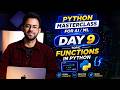 Python for AI/ML Day 9: Functions in Python | Beginner to Pro (Return, Arguments, Logic)