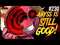 Abyss Is STILL GOOD The Binding Of Isaac Repentance 230 Abyss Is STILL GOOD The Binding Of Isaac Repentance 230