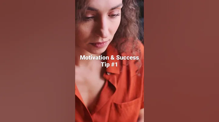 Motivation & Success Tip #1