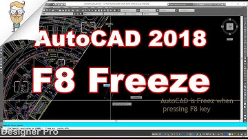 How to Resolved Press F8 Freeze in Autocad 2018, 2017,2016