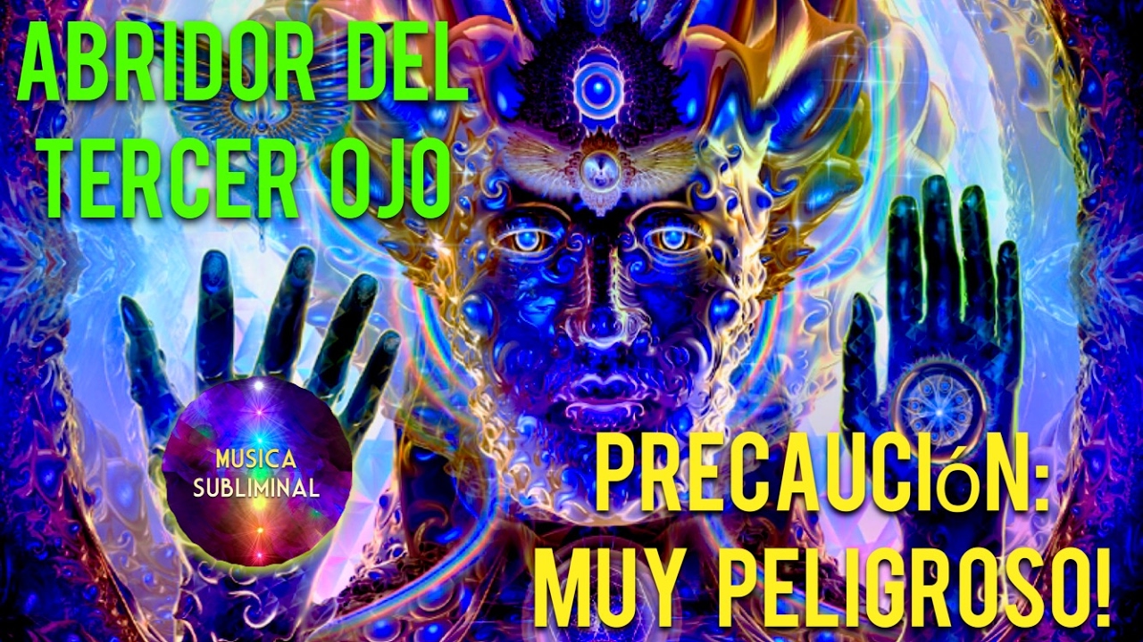Musica Para Abrir El Tercer Ojo
