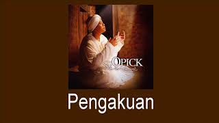 Opick Feat Inggrid FLO - Pengakuan