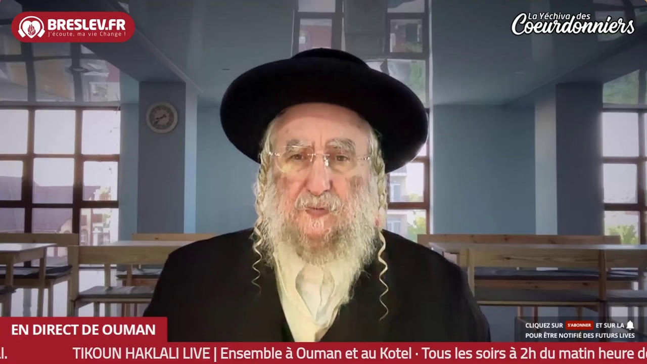 Histoires, Visions & Rêves de Rabbi Nahman - 44 - 6 Juin -