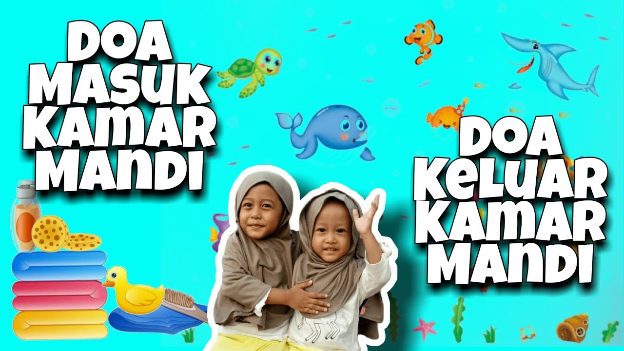 Doa Masuk Kamar Mandi dan Doa Keluar Kamar Mandi Lengkap 