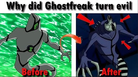 Explaining Why Did GhostFreak Become Evil
