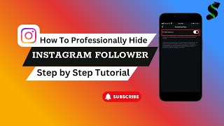 How to Hide Instagram Follower List (2025 Update) 🔒