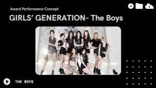 Girls’ Generation 소녀시대 - Intro   The Boys   Dance Break [award show  performance concept]