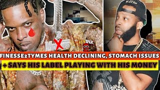 Finesse2tymes severe issues with STOMACH from SURGERY? Claims His LABEL is PLAYiNG WITH HiS MONEY!