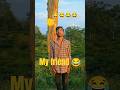 my friend 😂 #funnyvideo #1million #cabcomedy #subscribeandlike #viralvideo #youtubeshorts