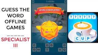 Guess the Word - Specialist III - Walkthrough | SkillGameWalkthrough screenshot 5