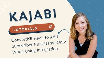 ConvertKit Hack to Add Subscriber First Name Only When Using Integration | Courtney Ibinger LLC