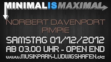Videoteaser - MINIMAL is MAXIMAL - Norbert Davenport & Pimp!ie