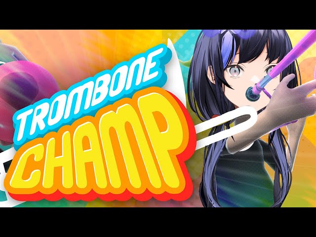 【Trombone Champ】楽譜が読めなくて吹奏楽部を諦めた女【先斗寧/にじさんじ】のサムネイル