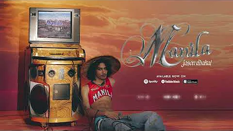 Jason Dhakal - manila (Official Audio)