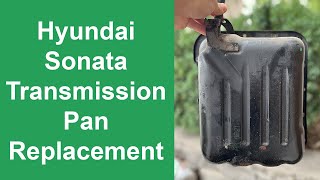 2005-2010 Hyundai Sonata 2.4L Automatic Transmission Fluid Pan Replacement