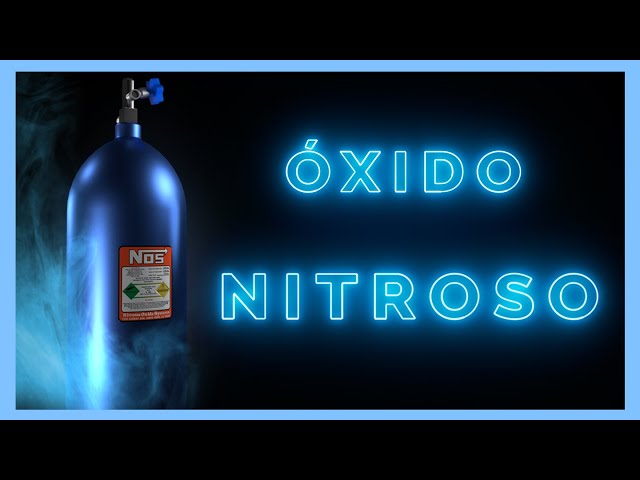 Cómo funciona el óxido nitroso (NOS)? - Autoespecialidades.com