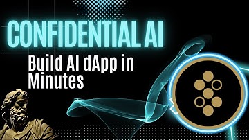 Build a confidential AI dApp in minutes