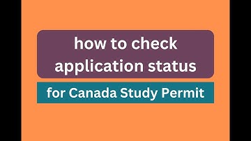 how to check application status for Canada Study Permit