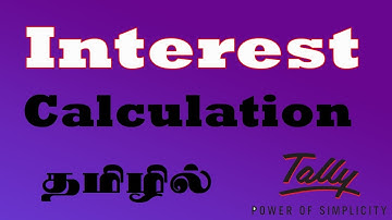 # 25 interest calculation in tally in tamil/ interest calculation in finance company in tally
