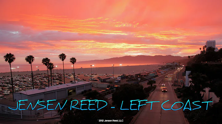 Jensen Reed - Left Coast