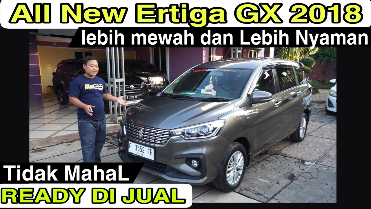 Suzuki All new Ertiga GX 2018 MT ~ TIDAK MAHAL ~ READY DIJUAL