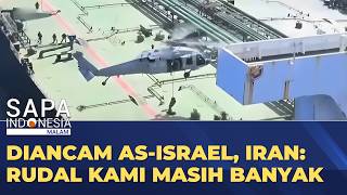 Iran Siap Lawan AS-Israel, Klaim Rudal Masih Banyak | SAPA MALAM