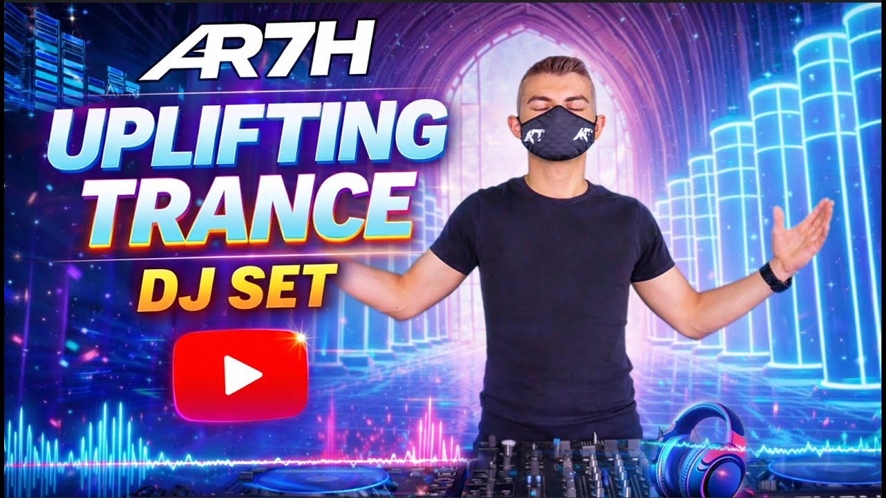 Elevation of Spirit | AR7H – Uplifting Trance DJ Set | Episode 20