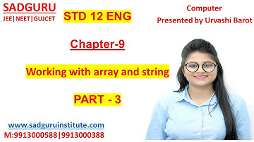 STD-12|CH-9| Working with array and string| Part 3