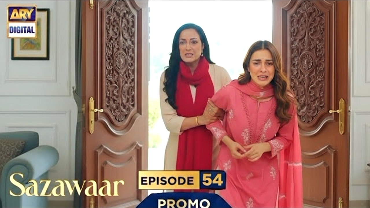 Sazawaar Episode 54 - Promo | Muskan Ki Nidamat Aur Raza Ka Gham | Sazawaar Ep 54 | ARY Digital
