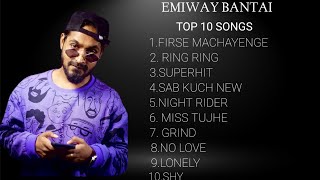 Emiway Bantai Top 10 Rap Songs || Top Viewed Rap Songs Emiway|| Thumb
