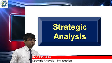 Chapter-3 Strategic analysis by CA Guru Gupta