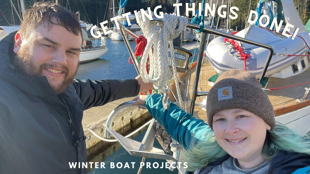 Winter Boat Projects! Getting Things Done. Boat Projects Ep. 5