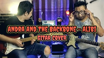 Andra And The Backbone - Alibi | GITAR COVER