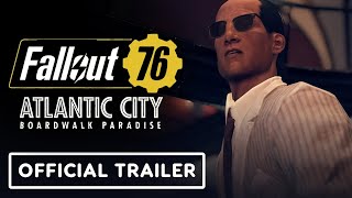 Fallout 76: Atlantic City - Boardwalk Paradise - Official Gameplay Trailer